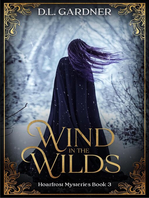 Title details for Wind in the Wilds by D.L. Gardner - Wait list